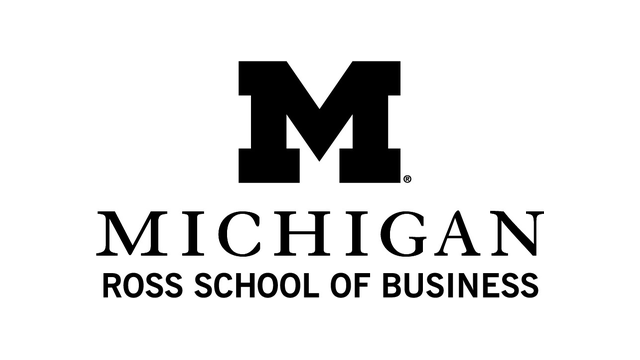 Ross School of Business, University of Michigan